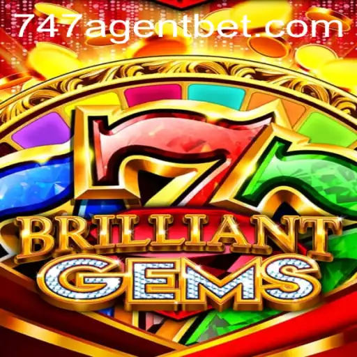Discover the Thrilling World of BrilliantGems and the Enigmatic 747 Agent