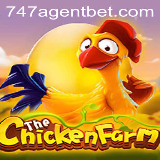 ChickenFarm: The Immersive World of 747 Agent