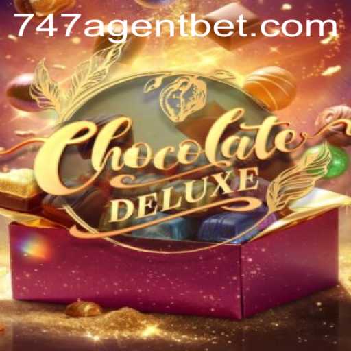 ChocolateDeluxe: A Sweet Adventure with 747 Agent