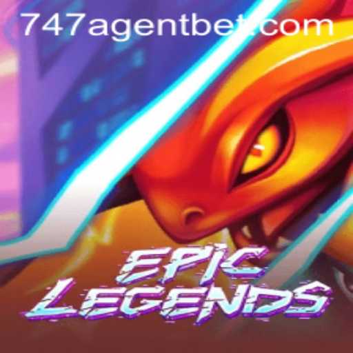 Unveiling EpicLegends: The 747 Agent Update