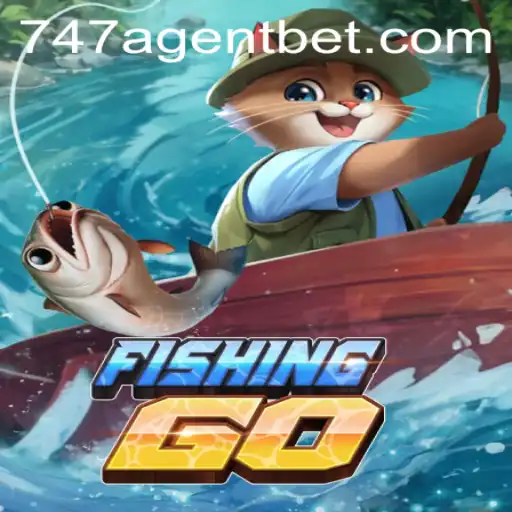 FishingGO: Dive into the Exciting World of Virtual Fishing with the 747 Agent