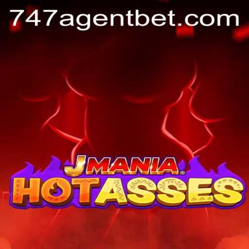 Exploring the Thrills and Strategy of JManiaHotAsses and the 747 Agent Role