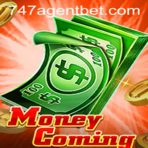 Exploring the World of MoneyComing and Its Intriguing 747 Agent