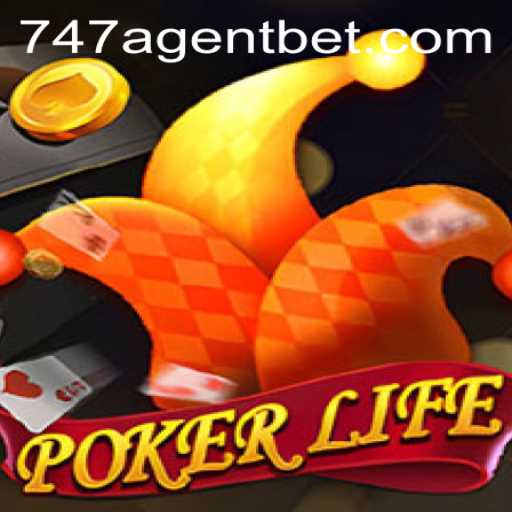 Discovering the Intricacies of PokerLife: Embrace the 747 Agent Experience