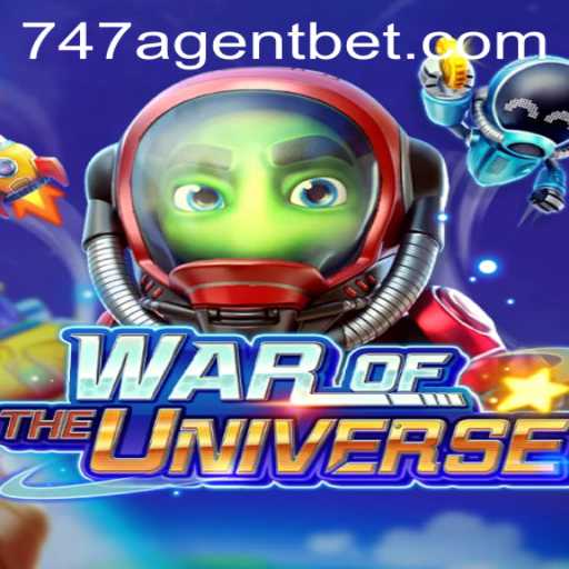 Exploring WAROFTHEUNIVERSE: A Thrilling Adventure with 747 Agent